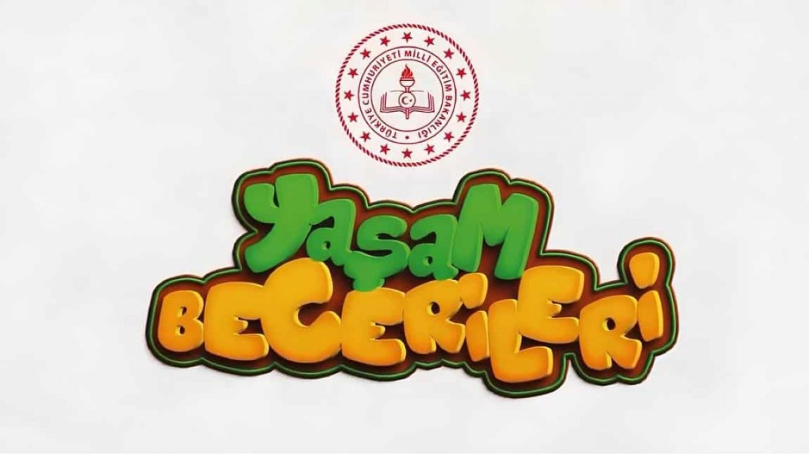 YAŞAM BECERİLERİ PROJESİ EYLÜL AYI FAALİYETİ